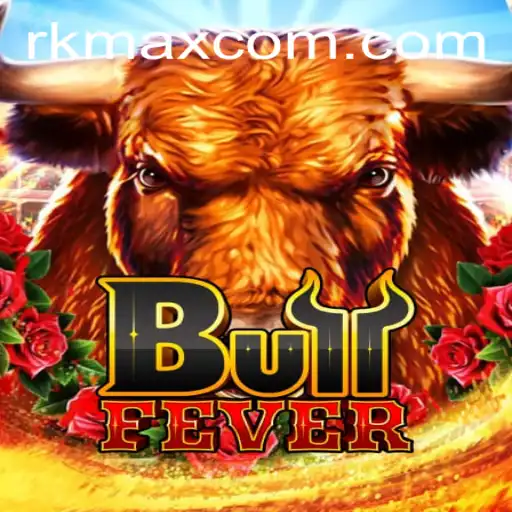 Dive into the Exciting World of BullFever: Unleashing the Power of RK MAX