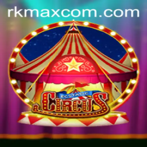 EcstaticCircus: Unveiling the Thrills of RK MAX
